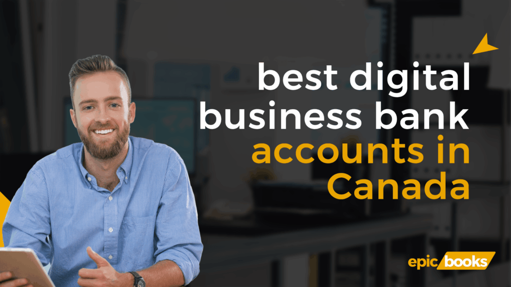Best Digital Business Bank Accounts